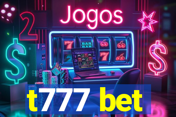 t777 bet